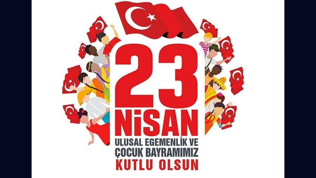 23 Nisan Ulusal Egemenlik ve Çocuk Bayramı Kutlama Mesajı
